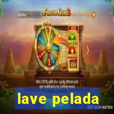 lave pelada