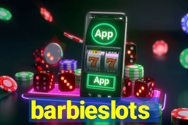 barbieslots