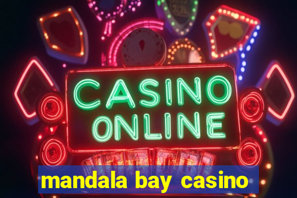 mandala bay casino