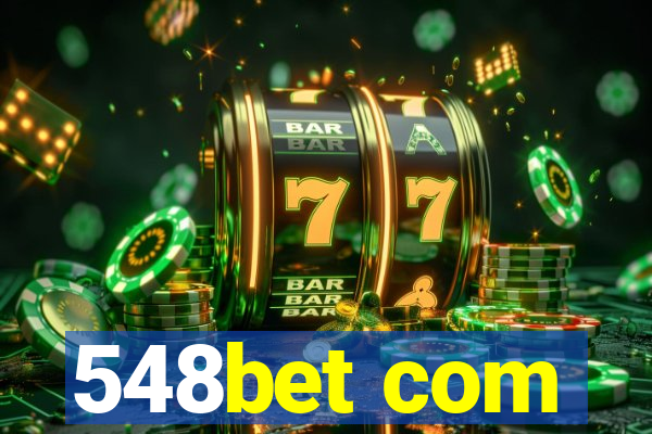 548bet com