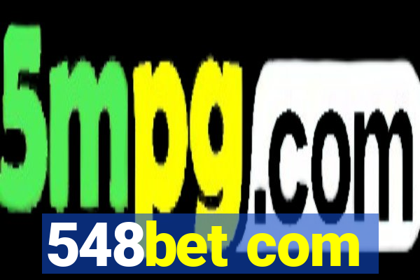 548bet com