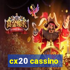 cx20 cassino