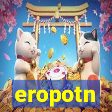 eropotn