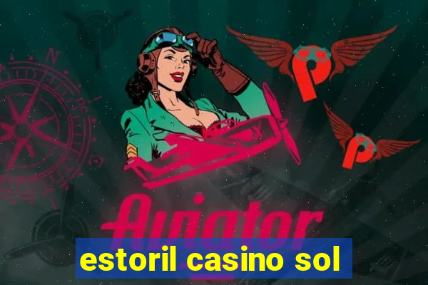 estoril casino sol