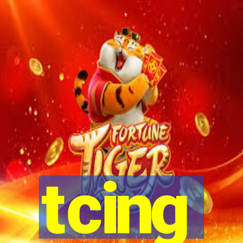 tcing