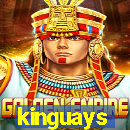 kinguays