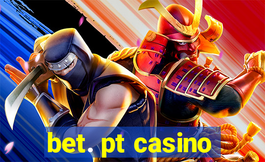 bet. pt casino