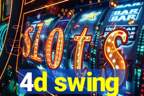 4d swing