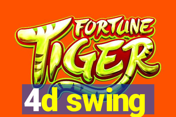 4d swing