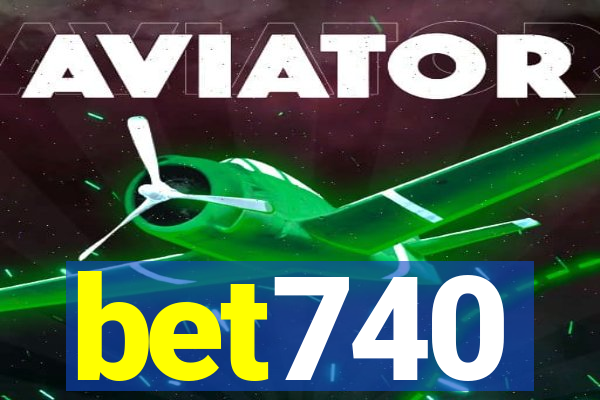 bet740