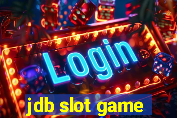 jdb slot game