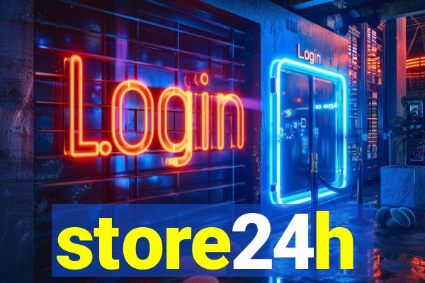 store24h