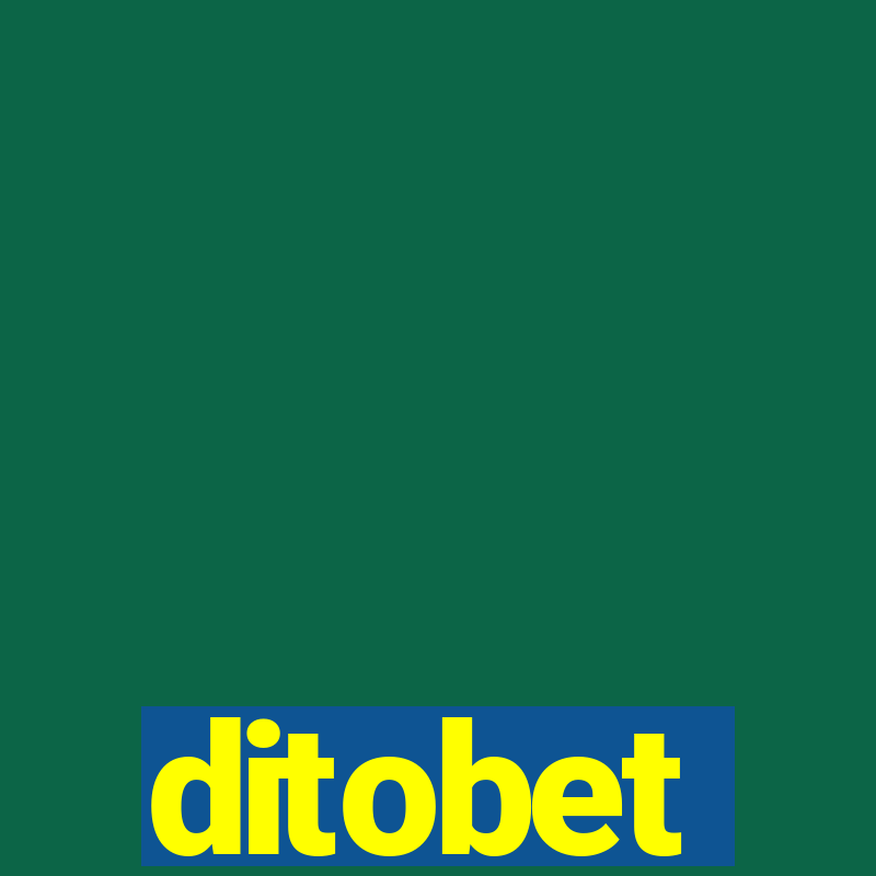 ditobet