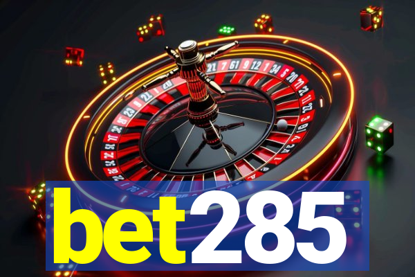 bet285