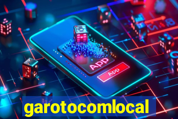 garotocomlocal