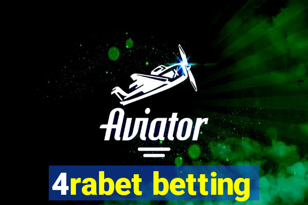 4rabet betting