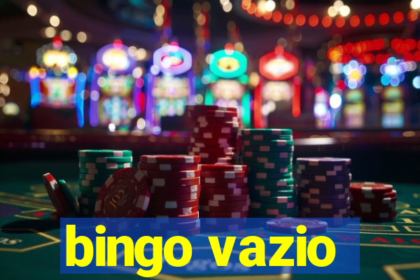 bingo vazio