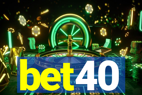 bet40