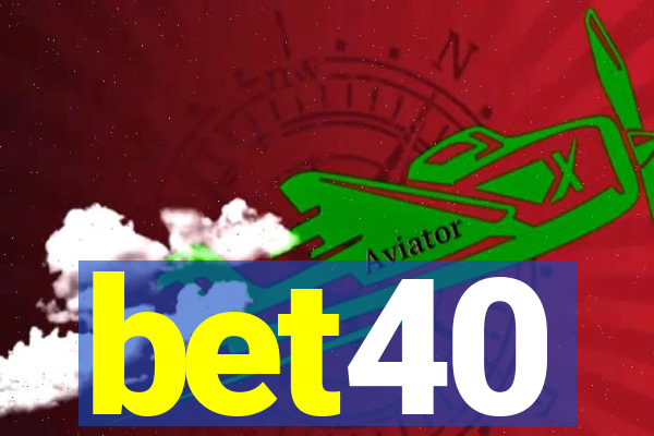 bet40