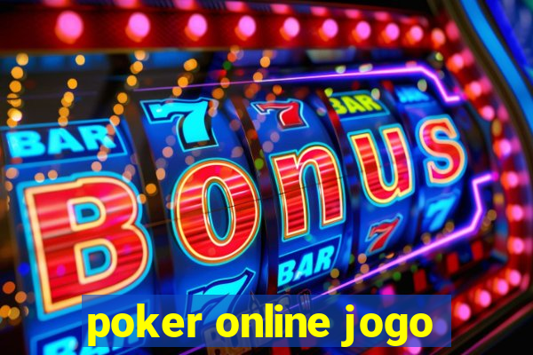 poker online jogo