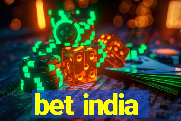 bet india