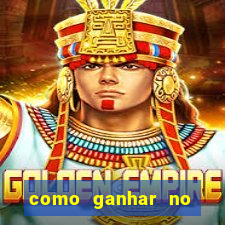 como ganhar no jogo online