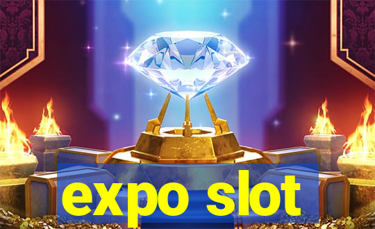 expo slot