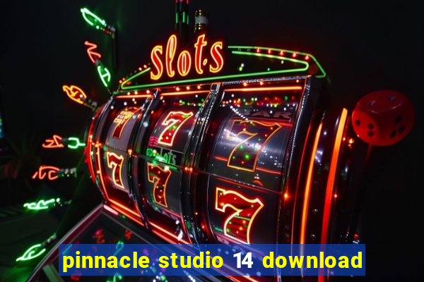 pinnacle studio 14 download