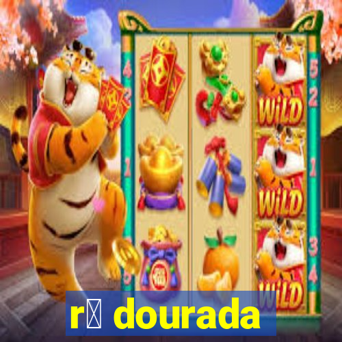 r茫 dourada