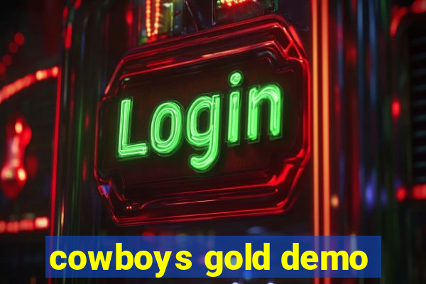 cowboys gold demo