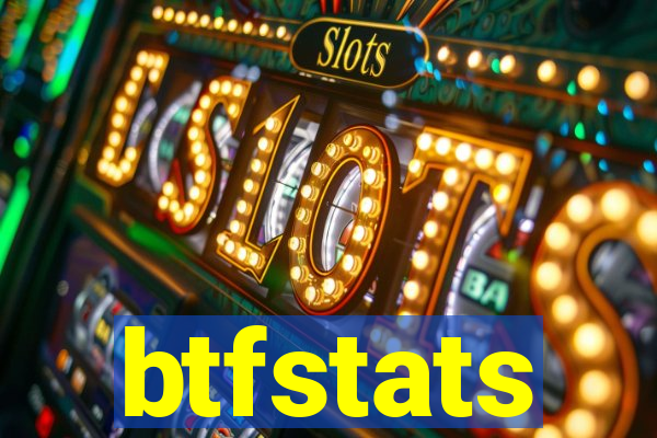 btfstats