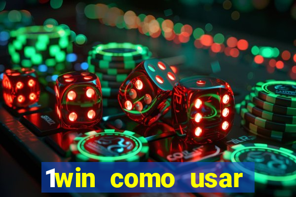 1win como usar bono de casino