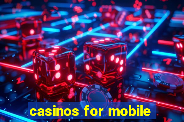 casinos for mobile