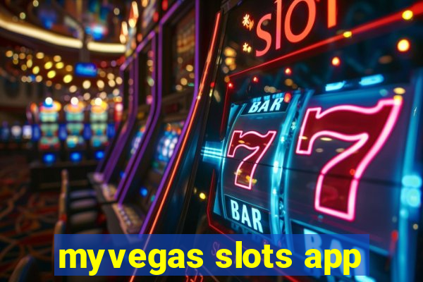 myvegas slots app