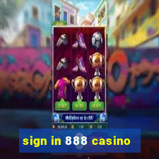 sign in 888 casino