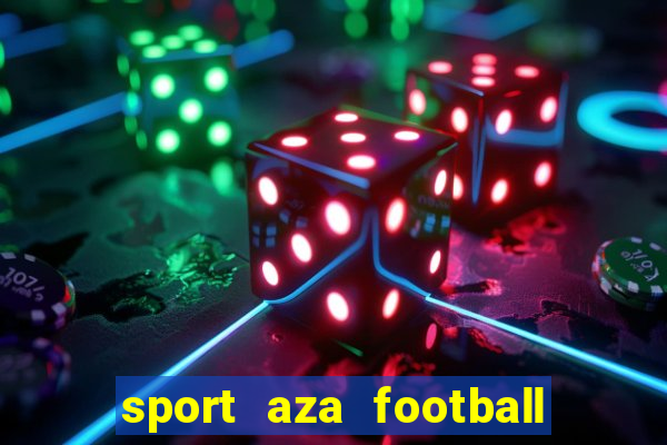 sport aza football fan cafe