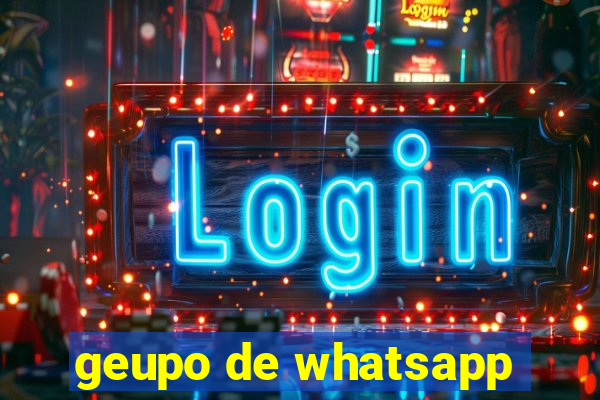 geupo de whatsapp