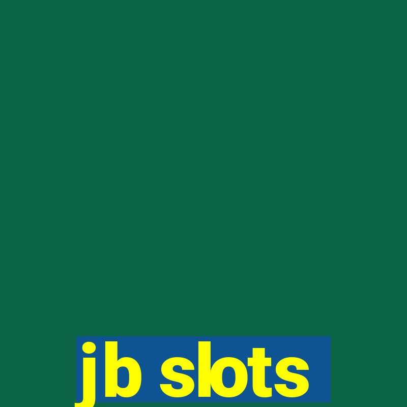 jb slots