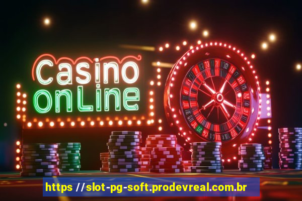 https //slot-pg-soft.prodevreal.com.br