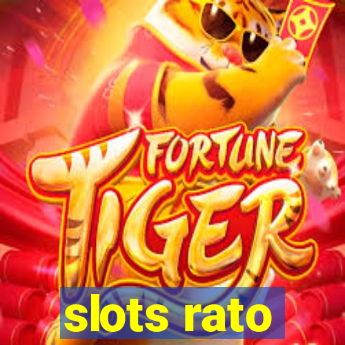 slots rato