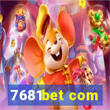 7681bet com