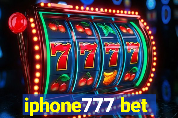 iphone777 bet