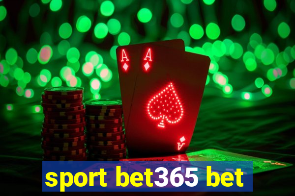 sport bet365 bet