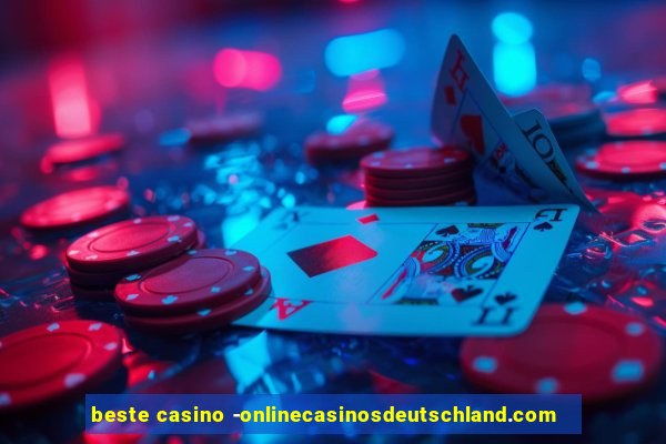 beste casino -onlinecasinosdeutschland.com