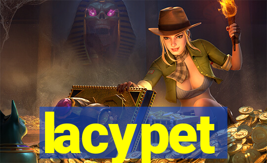 lacypet