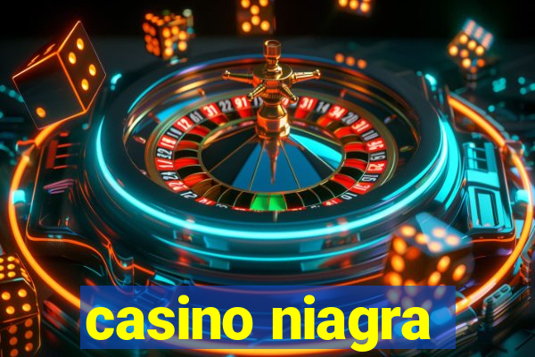 casino niagra