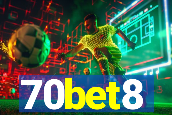 70bet8