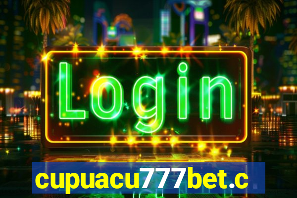 cupuacu777bet.com