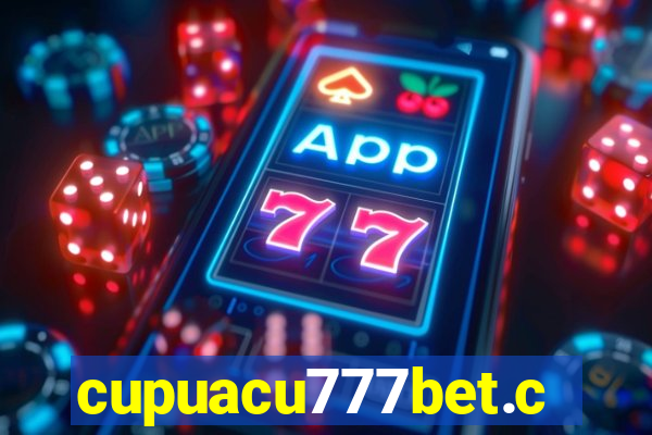 cupuacu777bet.com