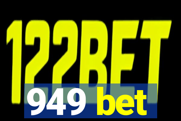 949 bet